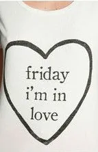 Friday I'm in Love T-Shirt -S-3XL- 3 Colors