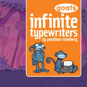 Goats: Infinite Typewriters (Book 1)