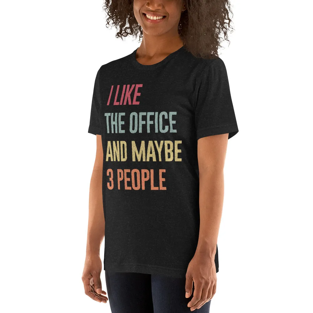 I Like The Office - Women's T-Shirt