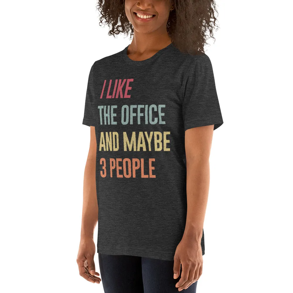 I Like The Office - Women's T-Shirt